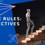 FOCUSING ON THE RULES OF THE GAME… OBJECTIVES, GABRIEL VISAN